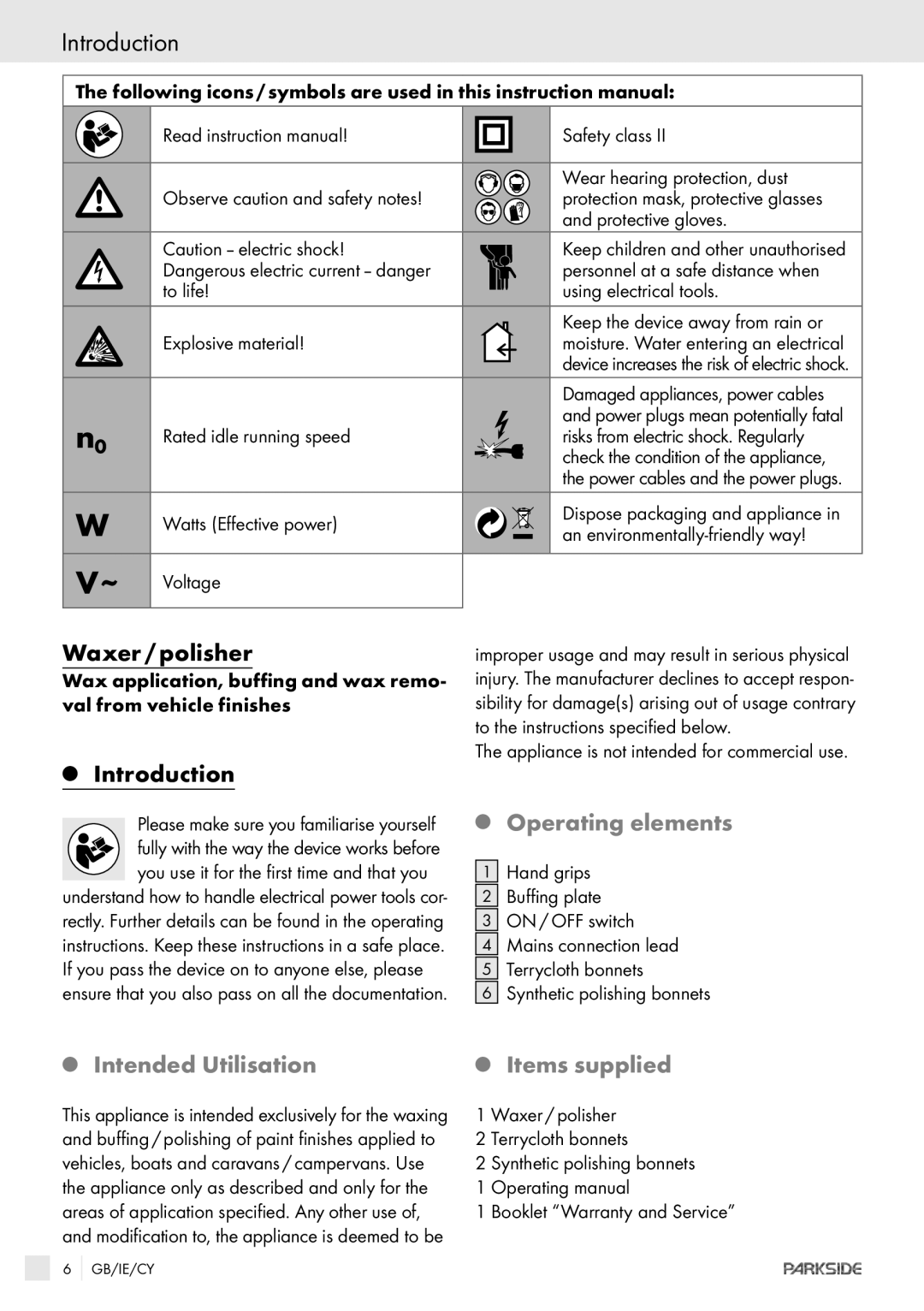 Kompernass XQ 90 manual Introduction, Waxer / polisher, Operating elements, Intended Utilisation Items supplied 